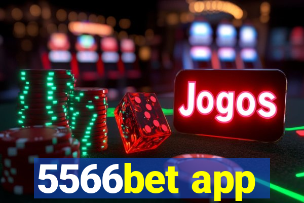 5566bet app